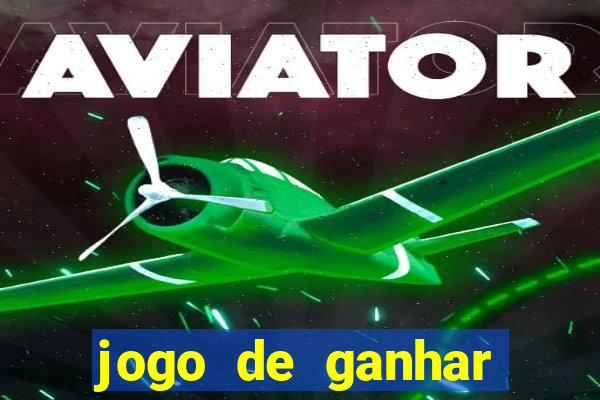 jogo de ganhar dinheiro ao se cadastrar